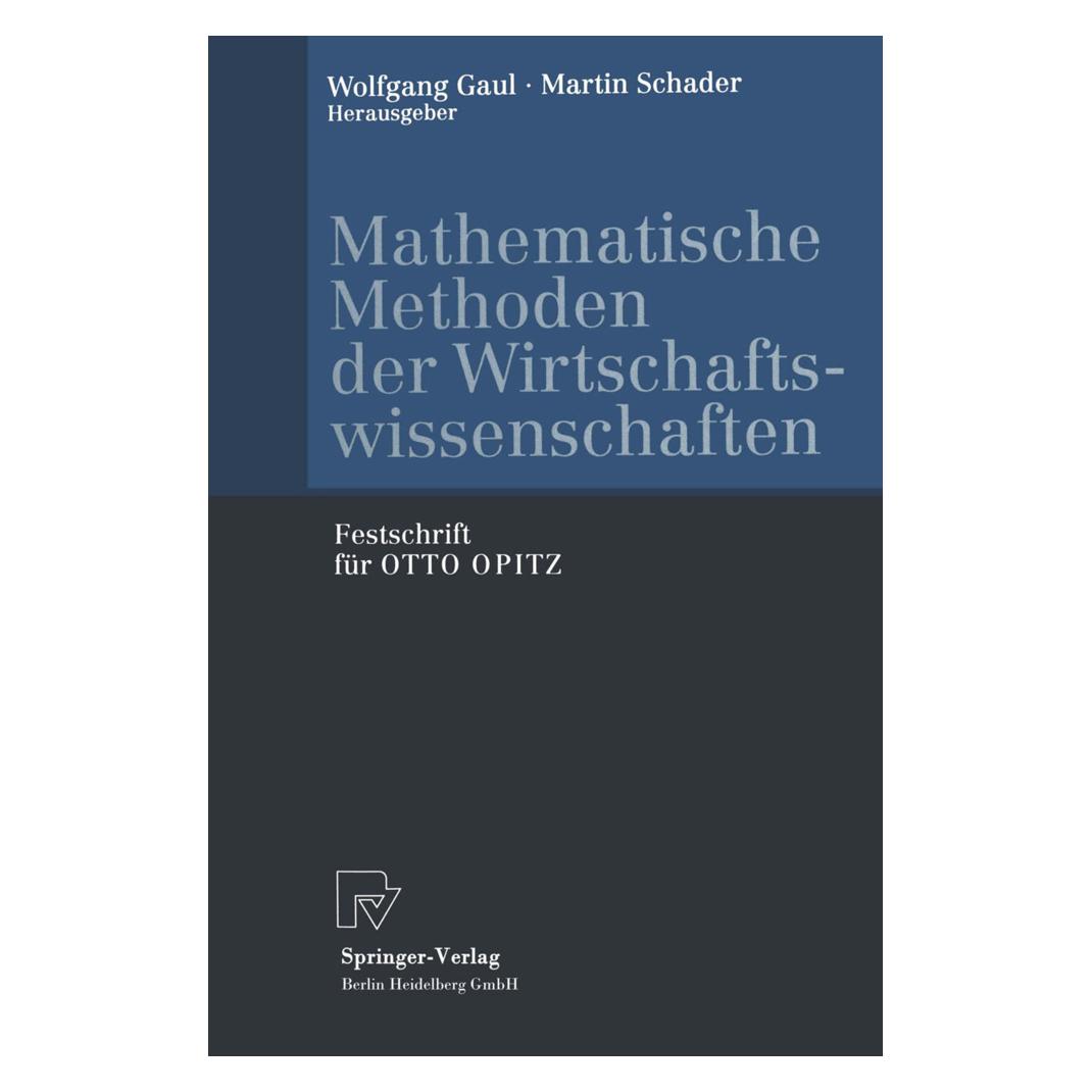 Physica Mathematische Methoden der Wirtschaftswissenschaften (Deutsch, Softcover, Martin Schader, Wolfgang Gaul) (55557089)