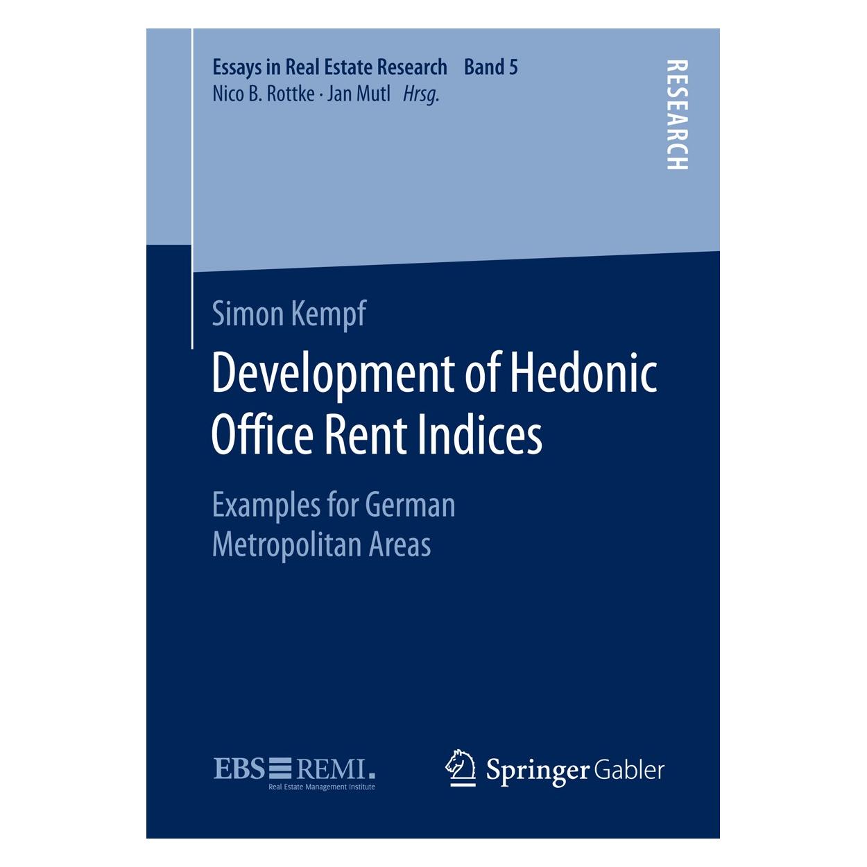 Springer Development of Hedonic Of?ce Rent Indices (Englisch, Hardcover, Simon Kempf) (9783658111694)