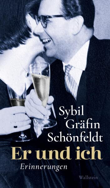 Schönfeldt, Sybil Gräfin - Er und ich: Erinnerungen - Preis vom 06.10.2026 07:26:00 h