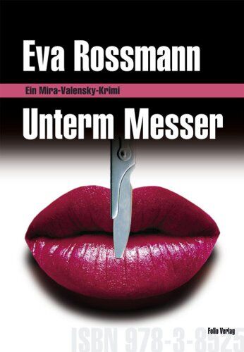 Eva Rossmann - Unterm Messer: Ein Mira-Valensky-Krimi - Preis vom 19.10.2026 19:33:35 h