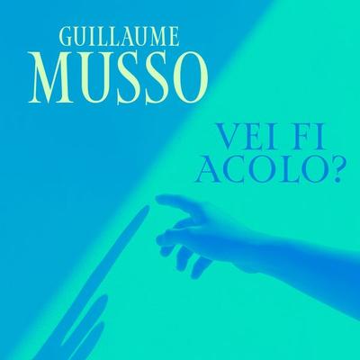 Vei fi acolo? - Guillaume Musso, Audio, 9789152197134