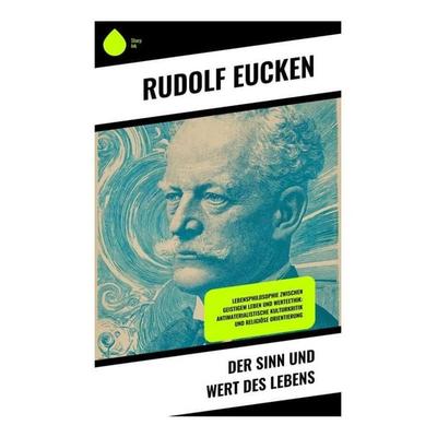 Der Sinn und Wert des Lebens, Taschenbuch von Rudolf Eucken, Copycat, 978-80-285-1066-4