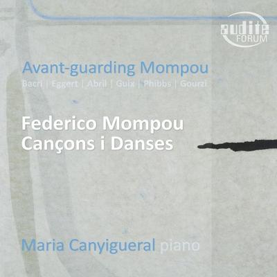 Avant-Guarding Mompou - Maria Canyigueral, CD