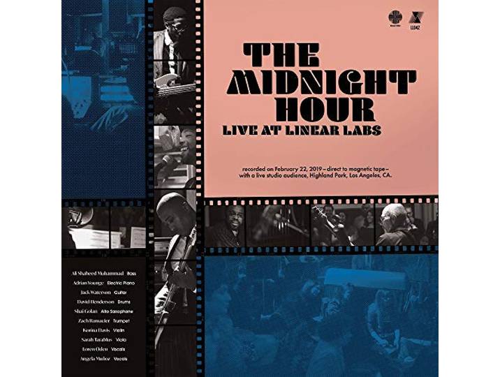 The Midnight Hour - Live At Linear Labs