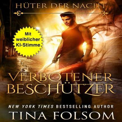 Verbotener Beschützer - Tina Folsom, Audio, 9798897200382