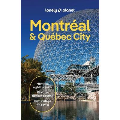 Lonely Planet Montreal & Quebec City, Taschenbuch von John Garry,Joel Balsam,Robert Isenberg,Pamela MacNaughtan, Lonely Planet, 978-1-83758-418-5