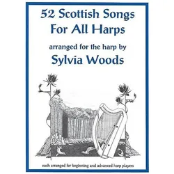 52 Scottish Songs for All Harps, Fachbücher von Sylvia Woods