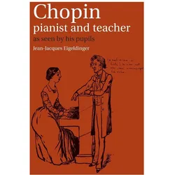 Chopin, Belletristik von Roy Howat, Jean-Jacques Eigeldinger, Krysia Osostowicz, Naomi Shohet