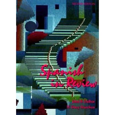 Spanish in Review, Taschenbuch von John B. Dalbor,H. Tracy Sturcken, Wiley, 978-0-471-60093-0