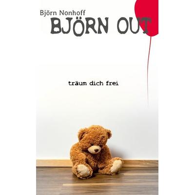 Björn Out, Taschenbuch von Björn Nonhoff, BoD – Books on Demand, 978-3-7583-2288-4