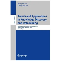 Trends and Applications in Knowledge Discovery and Data Mining, Fachbücher von Zhaoxia Wang, Chang Wei Tan
