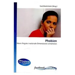 Phobien, Ratgeber von Toni Brammson