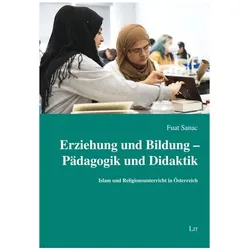 Erziehung und Bildung - Pädagogik und Didaktik, Fachbücher von Fuat Sanac