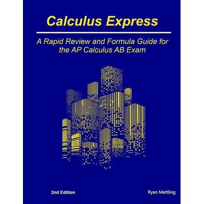 Calculus Express, Taschenbuch von Ryan Mettling, Performance Programs Company LLC, 978-1-965482-42-1
