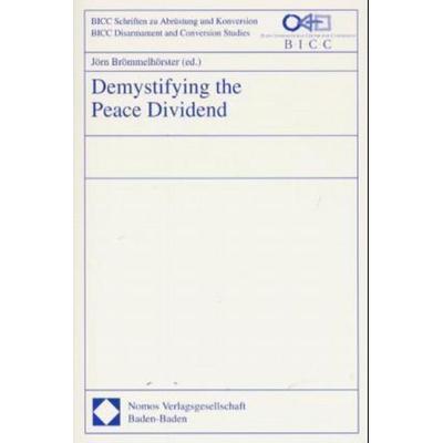 Demystifying the Peace Dividend, Taschenbuch von , Nomos, 978-3-7890-6442-5