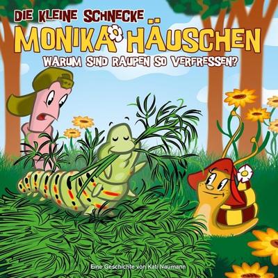 27: Warum sind Raupen so verfressen? - Kati Naumann, Audio, 4057664895202