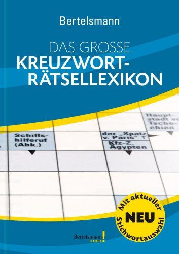 Bertelsmann Das große Kreuzworträtsellexikon: 300.000 Fragen und Antworten - Preis vom 09.10.2026 07:28:09 h