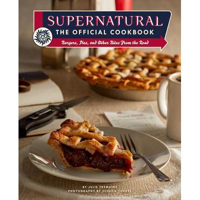 Supernatural: The Official Cookbook, Gebundene Ausgabe von Julie Tremaine, Insight Editions, 978-1-68383-745-9