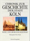 Peter Fuchs - Chronik zur Geschichte der Stadt Köln. Band 2: Von 1400 bis zur Gegenwart - Preis vom 11.10.2026 15:43:13 h