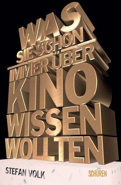 Stefan Volk - Was Sie schon immer über Kino wissen wollten ... - Preis vom 15.10.2026 23:06:25 h