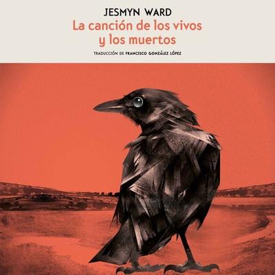 La canción de los vivos y los muertos - Jesmyn Ward, Audio, 9789179893927