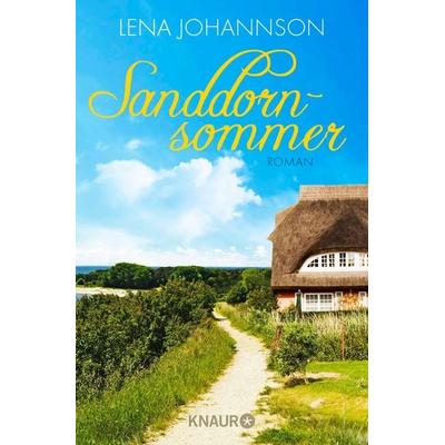 Sanddornsommer, Taschenbuch von Lena Johannson, Knaur Taschenbuch, 978-3-426-51771-0