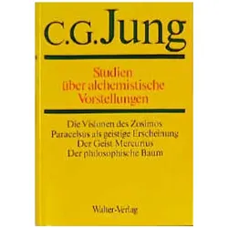 Gesammelte Werke 13. Studien über alchemistische Vorstellungen, Fachbücher von C. G. Jung