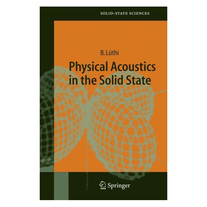 Springer Lüthi,B.:Physical Acoustics (Englisch, Hardcover, Bruno Lüthi) (63518325)