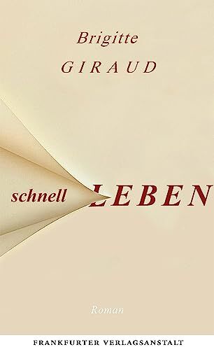 Brigitte Giraud - Schnell leben - Preis vom 12.10.2026 11:37:12 h