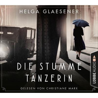 Die stumme Tänzerin - Helga Glaesener, Audio, 9783838799841