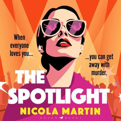 The Spotlight - Nicola Martin, Audio, 9781526672476