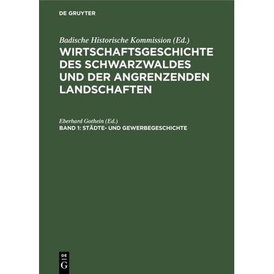Städte- und Gewerbegeschichte, Gebundene Ausgabe von , De Gruyter, 978-3-11-110416-4