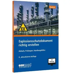 Explosionsschutzdokumentrichtigerstellen, Fachbücher von Heinz Dockter