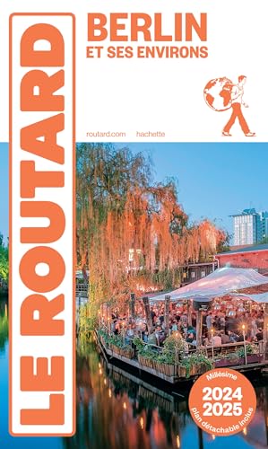 Le Routard - Berlin et ses environs : 2024-2025 - Preis vom 14.10.2026 23:07:16 h