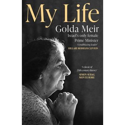 My Life, Taschenbuch von Golda Meir, Weidenfeld and Nicolson, 978-1-399-60353-9