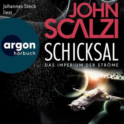 Schicksal - Das Imperium der Ströme 3 - John Scalzi, Audio, 9783732409778