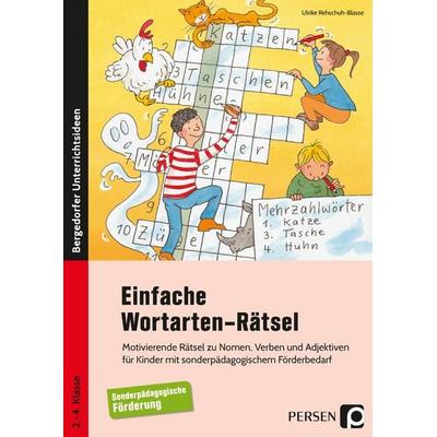 Einfache Wortarten-Rätsel, Geheftet von Ulrike Rehschuh-Blasse, Persen Verlag in der AAP Lehrerwelt GmbH, 978-3-403-20458-9