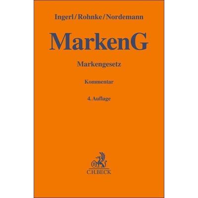 Markengesetz. MarkenG, Gebundene Ausgabe von , C.H. Beck, 978-3-406-75086-1