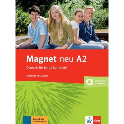 Magnet neu. Kursbuch mit Audio-CD A2, Taschenbuch von Giorgio Motta,Silvia Dahmen,Ursula Esterl,Elke Körner, Klett Sprachen GmbH, 978-3-12-676085-0