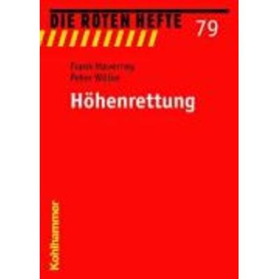 Höhenrettung, Taschenbuch von Frank Haverney, Kohlhammer, 978-3-17-017671-3