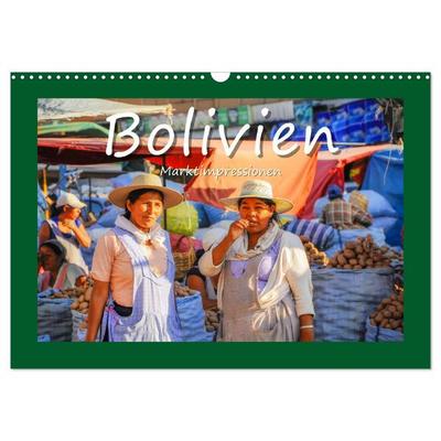 Bolivien - Marktimpressionen (Wandkalender 2026 DIN A3 quer), CALVENDO Monatskalender