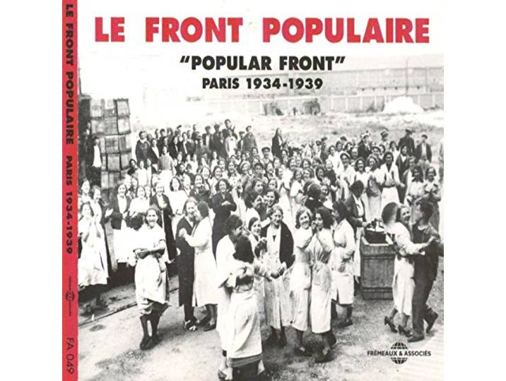 Le Front Populaire : Paris 1934-1939