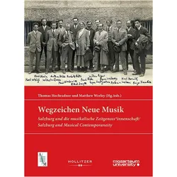 Wegzeichen Neue Musik, Fachbücher von Thomas Hochradner, Matthew Werley