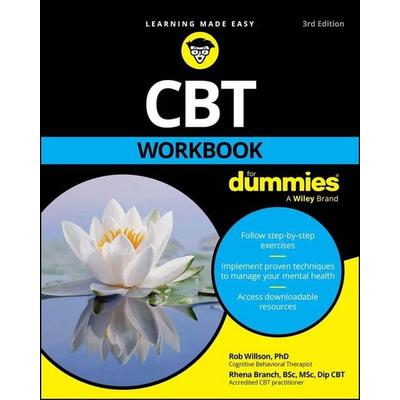 CBT Workbook for Dummies, Taschenbuch von Rob Willson,Rhena Branch, Wiley, 978-1-394-43111-3