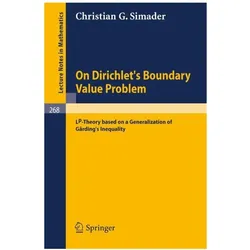 On Dirichlet's Boundary Value Problem, Fachbücher von Christian G. Simader