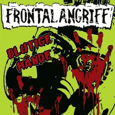 Blutige Hände - Frontalangriff, Vinyl