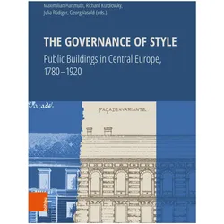The Governance of Style, Fachbücher von Julia Rüdiger, Maximilian Hartmuth, Richard Kurdiovsky, Georg Vasold