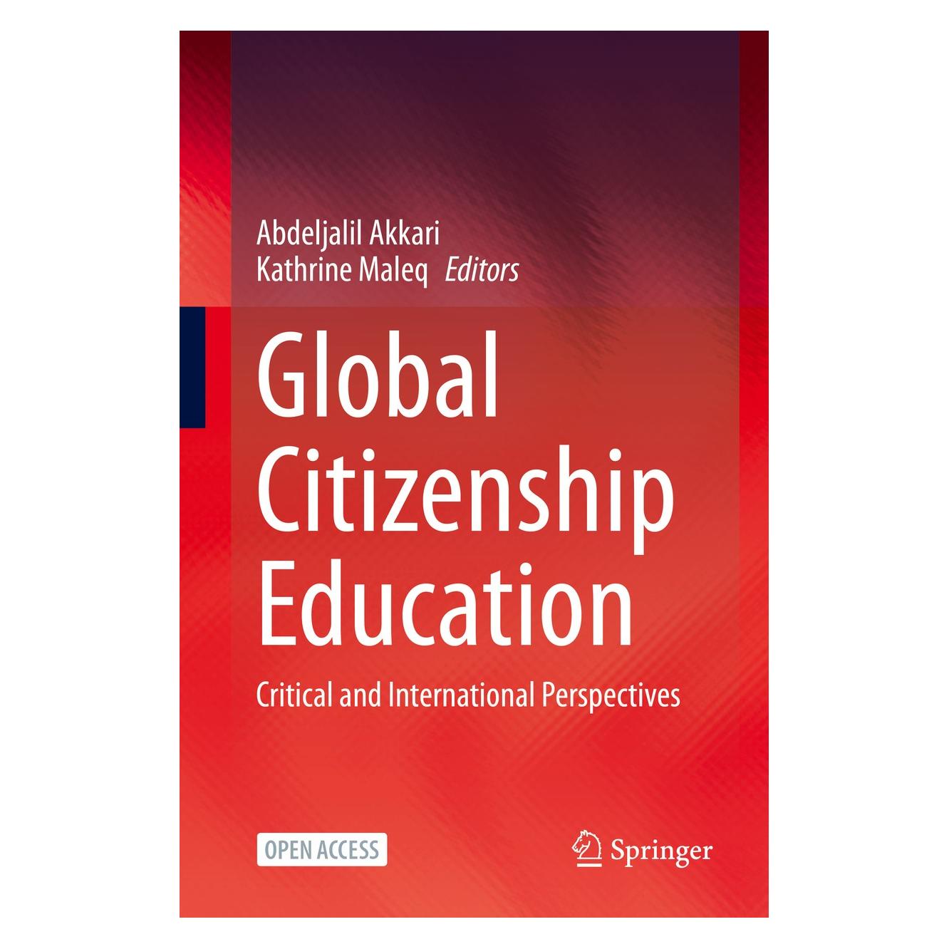 Springer Global Citizenship Education (Englisch, Hardcover, Abdeljalil Akkari, Kathrine Maleq) (9783030446161)