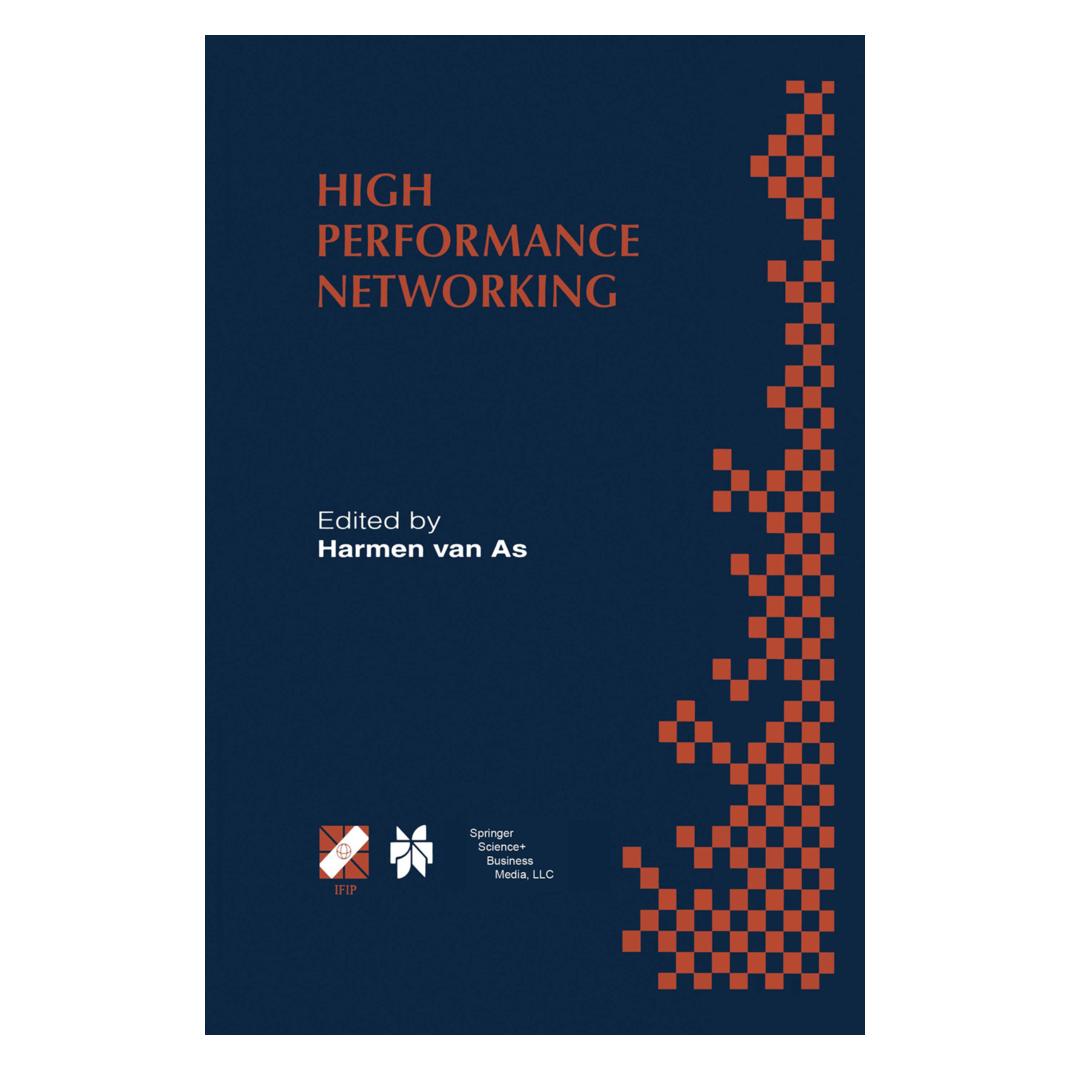 Springer High Performance Networking (Englisch, Softcover, Harmen R. van As) (55525190)
