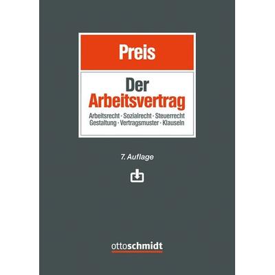Der Arbeitsvertrag, Gebundene Ausgabe von Stefan Greiner,Yannick Peisker,Christian Rolfs,Adam Sagan,Angie Schneider, Verlag Dr. Otto Schmidt KG,